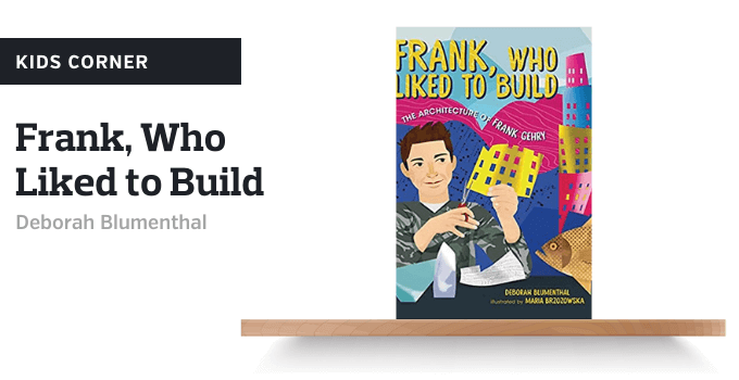 An image showing the cover of "Frank, Who Liked To Build" by Deborah Blumenthal