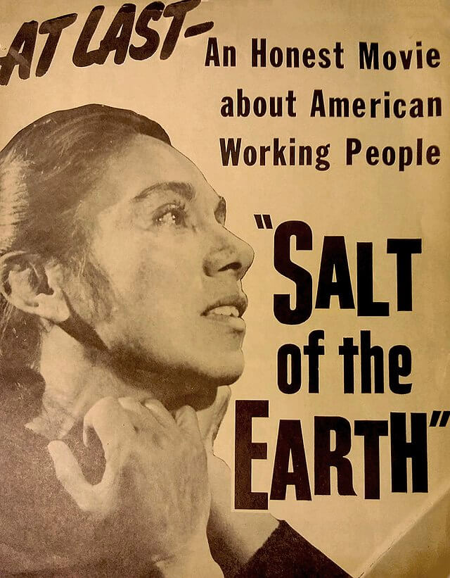 1954’s “Salt of the Earth” was deemed subversive. The FBI tried to shut it down. Today, it’s regarded as a classic.