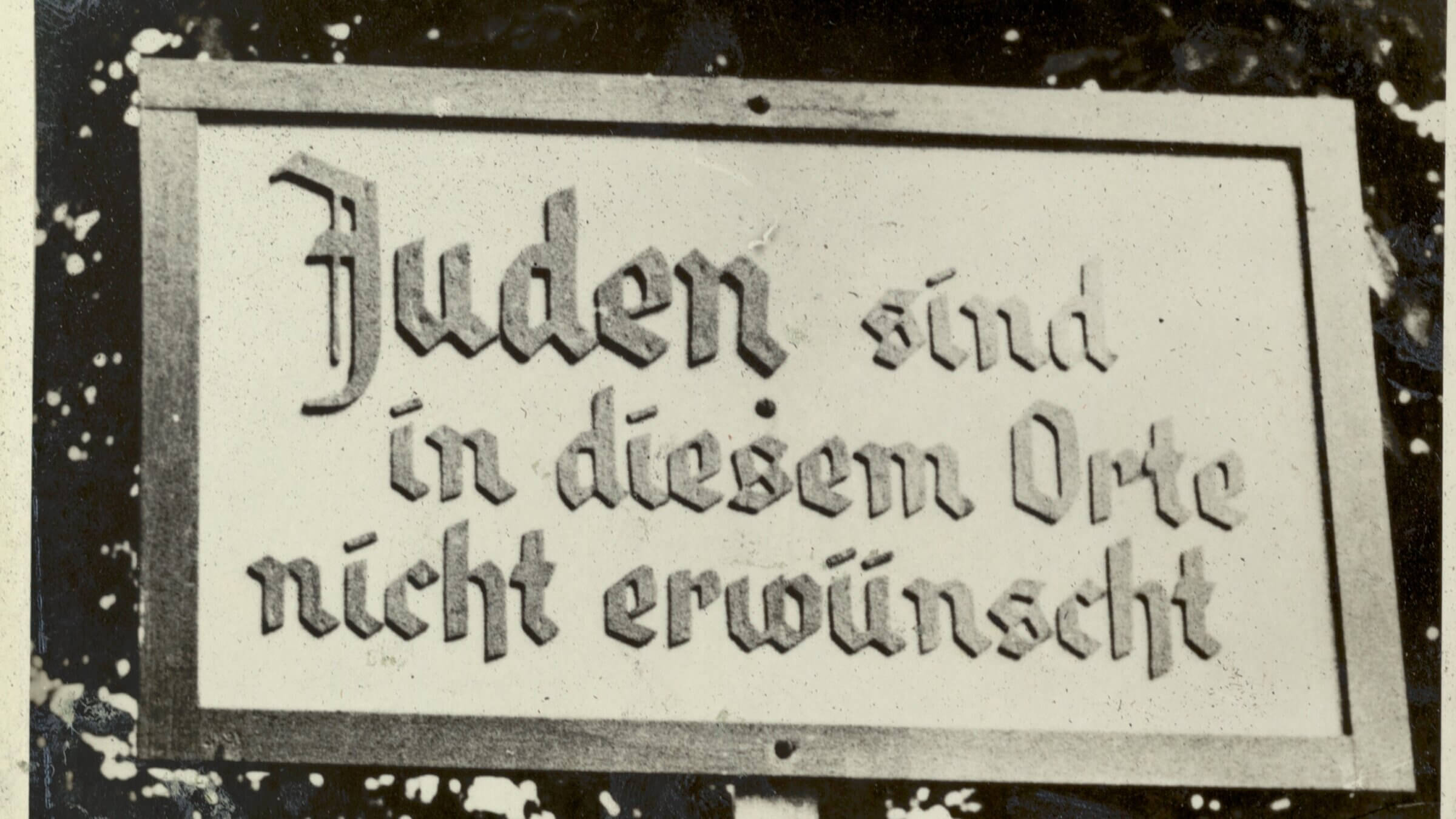 Antisemitic sign photographed in Germany, circa 1935. 