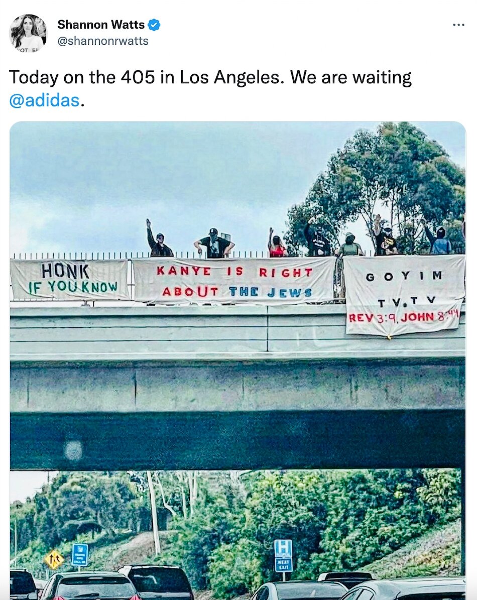 Pictures of the Goyim Defense League banners supporting Kanye West’s comments about Jews went viral after they were captured in Los Angeles, Oct. 22, 2022. 