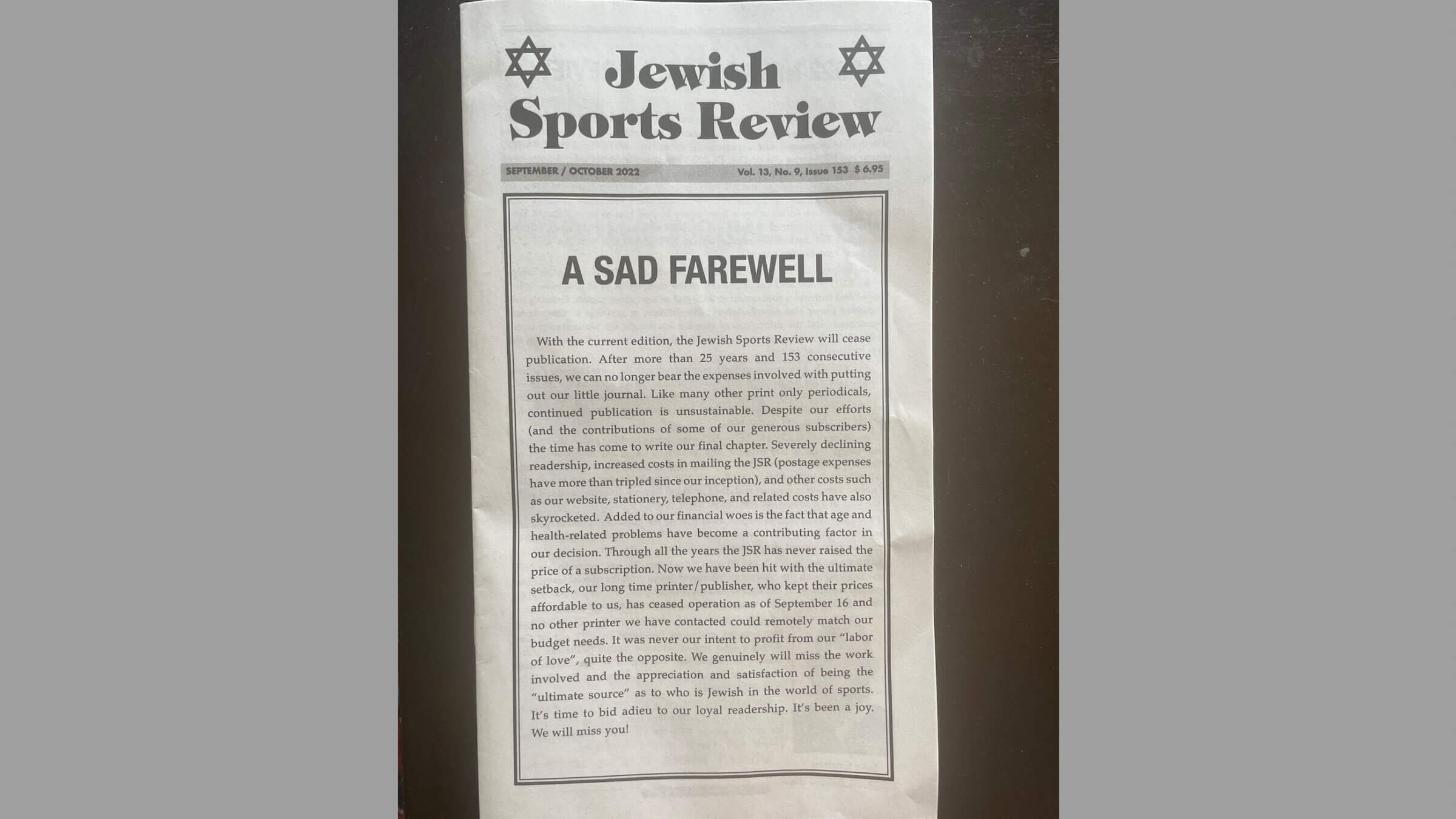 The final edition of the Jewish Sports Review was mailed to readers last month.