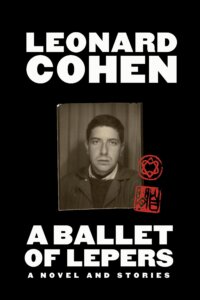 The book cover of Leonard Cohen's "A Ballet of Lepers."