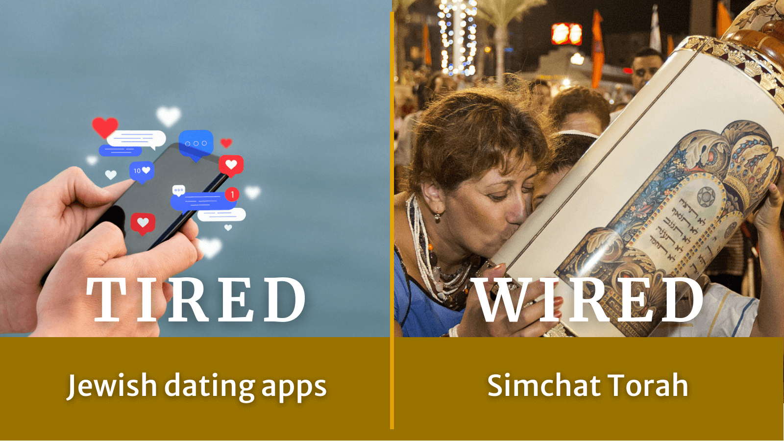 Tired: Jewish dating apps. Wired: Simchat Torah