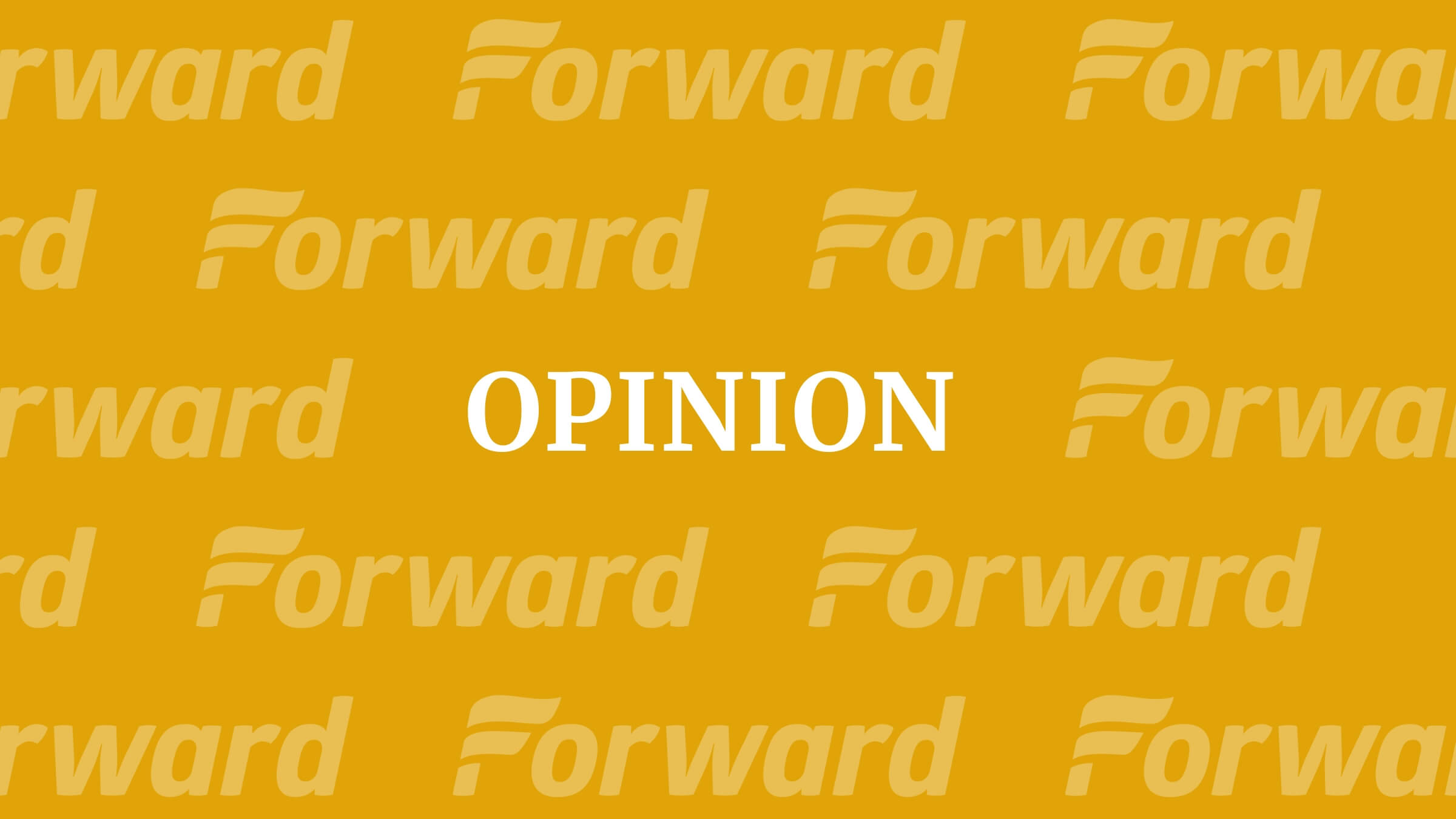 Editor's note – The Forward