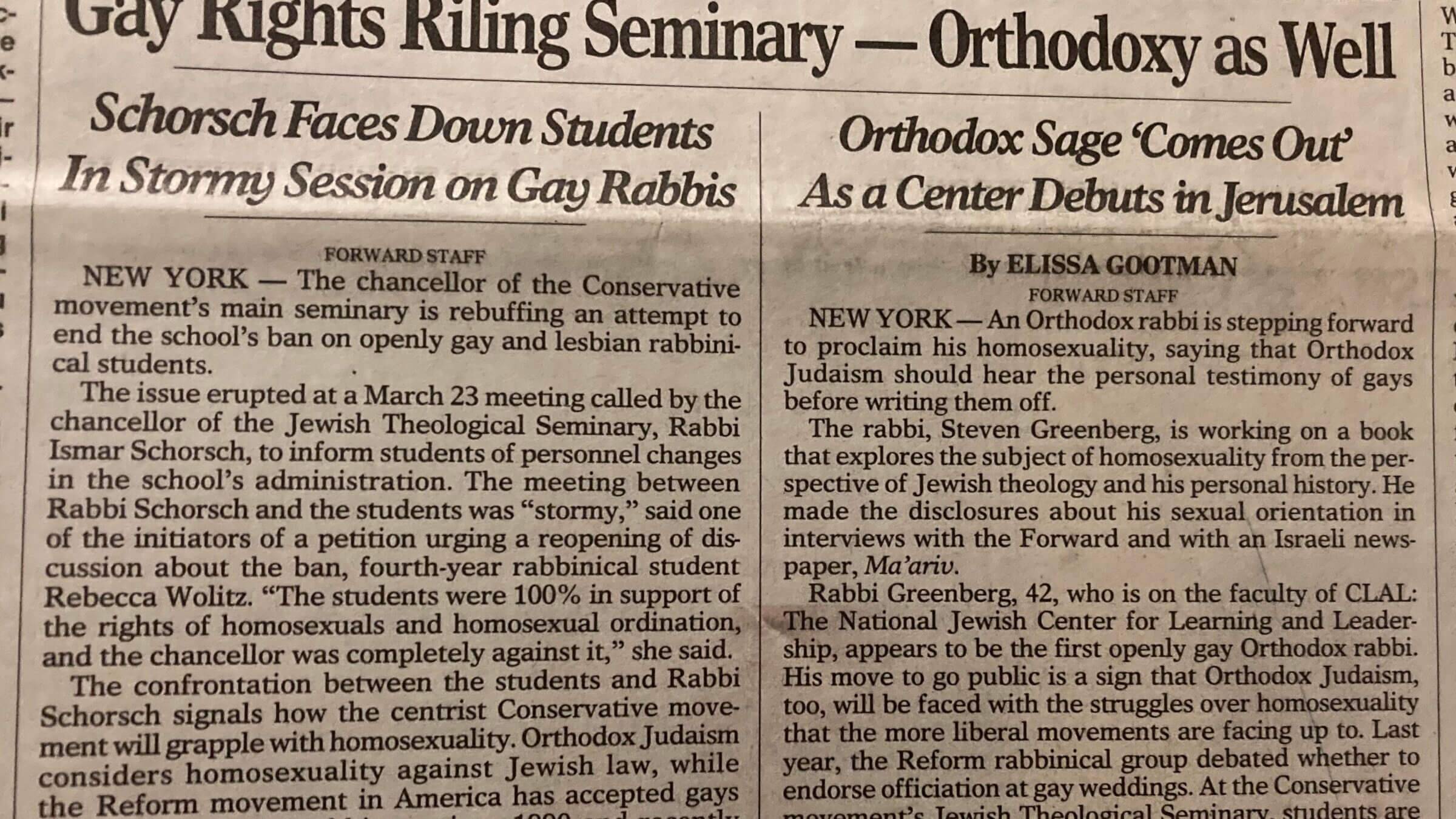 Rabbi Steven Greenberg came out publicly in March 1999. The Forward was the first English language publication to share his story.