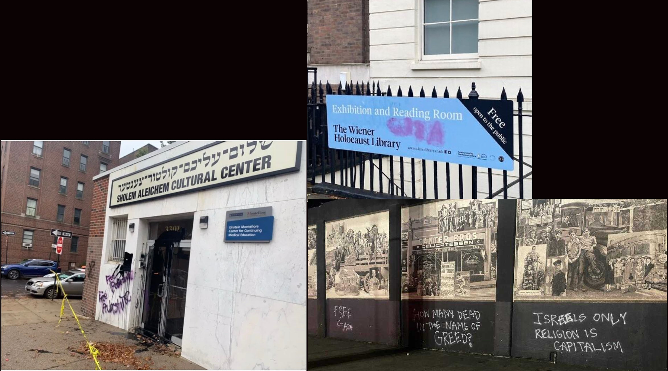 In the Bronx, London and Los Angeles, Jewish sites have been graffitied with pro-Palestinian messages. (Sholem Aleichem Cultural Center picture via X; Wiener Holocaust Library via X; Canter’s Deli via ADL California)