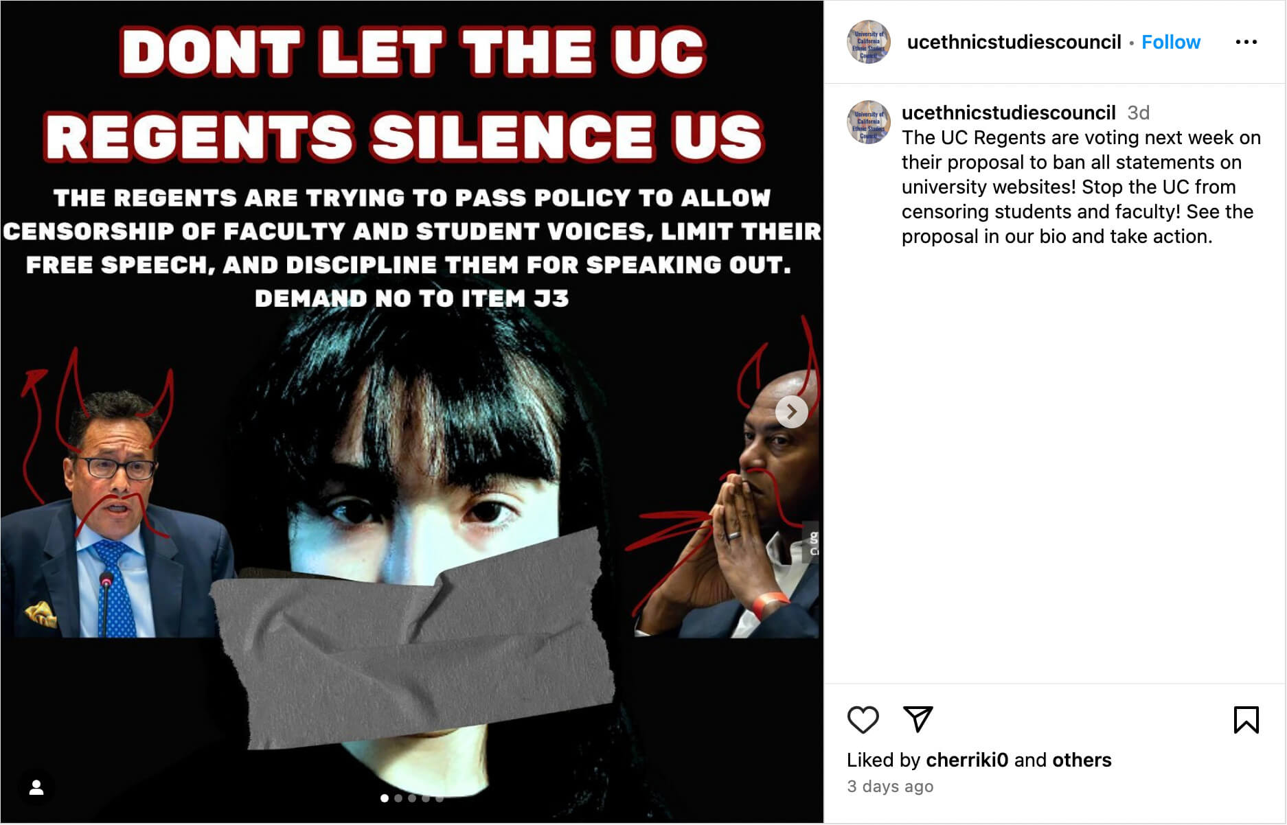 An Instagram post by the UC Ethnic Studies Faculty Council calls on supporters to publicly oppose a proposal by the University of California Board of Regents that would limit the use of public university channels for political expression.