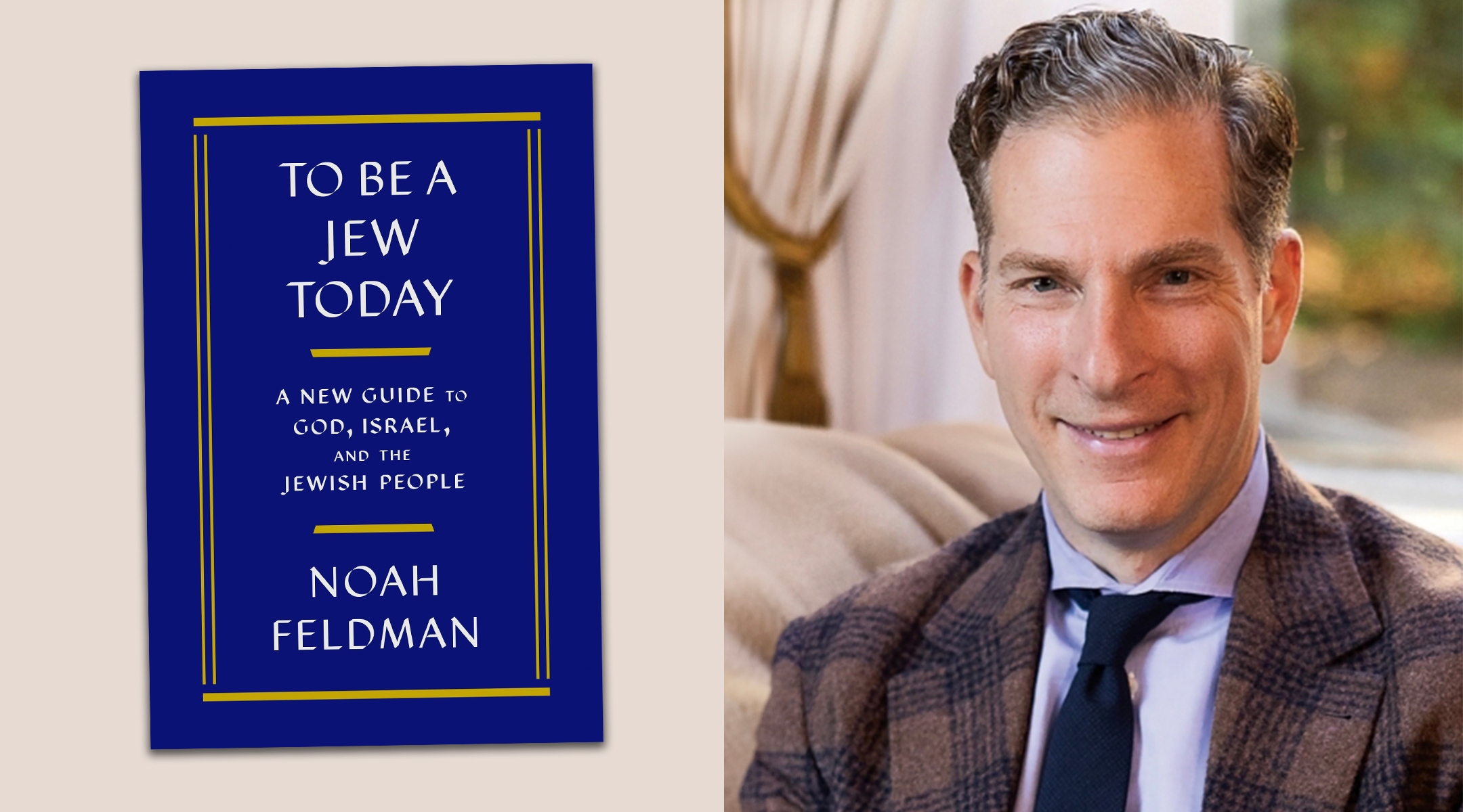 Noah Feldman, whose new book is “To Be a Jew Today,” is the Felix Frankfurter Professor of Law at Harvard University, where he is also founding director of the Julis-Rabinowitz Program on Jewish and Israeli Law. (Farrar, Straus and Giroux; Mark James Dunn)