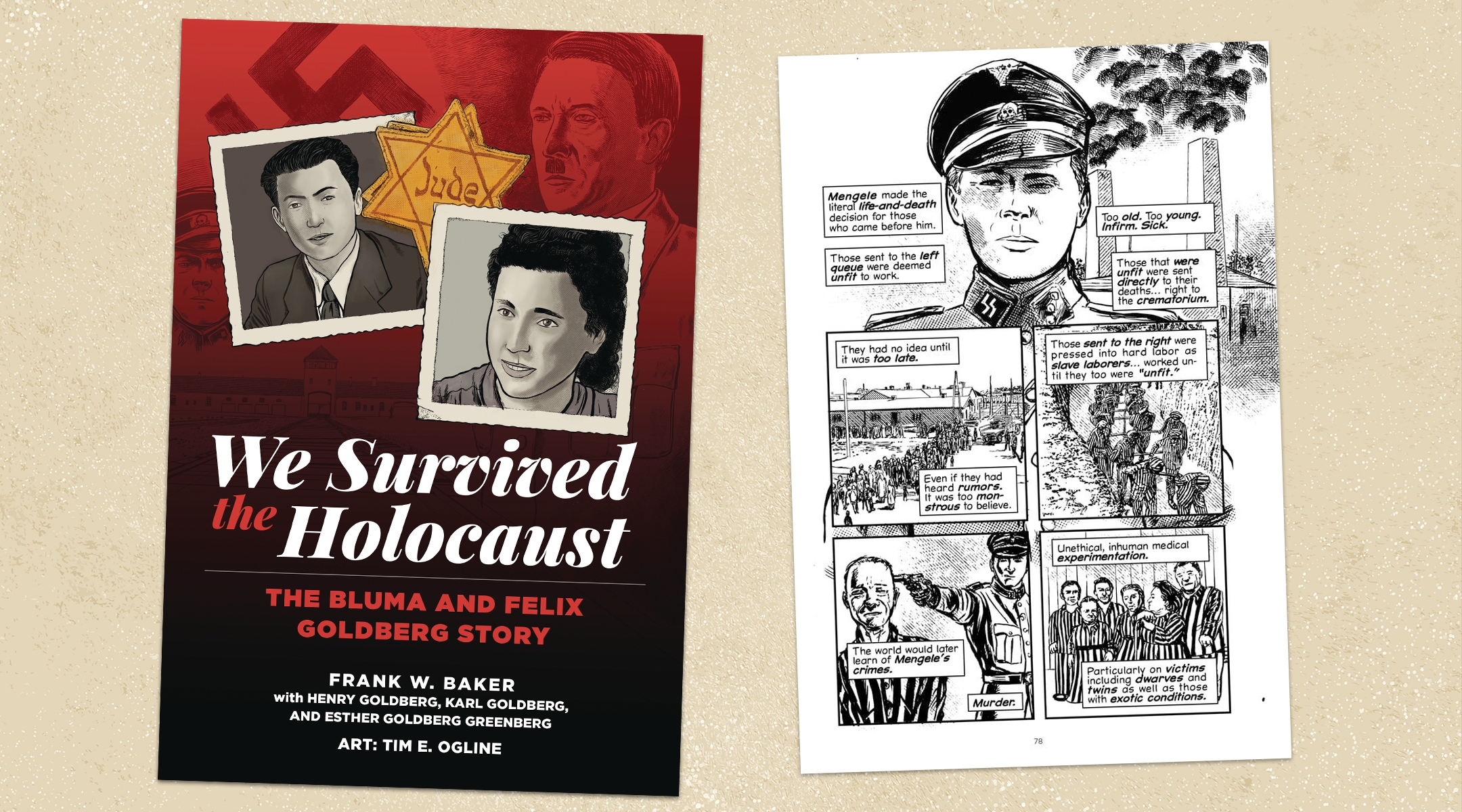 Frank W. Baker’s book “We Survived the Holocaust,” featuring illustrations by Tim Ogline, tells the real-life story of Bluma Tishgarten and Felix Goldberg. (Courtesy Imagine and Wonder)