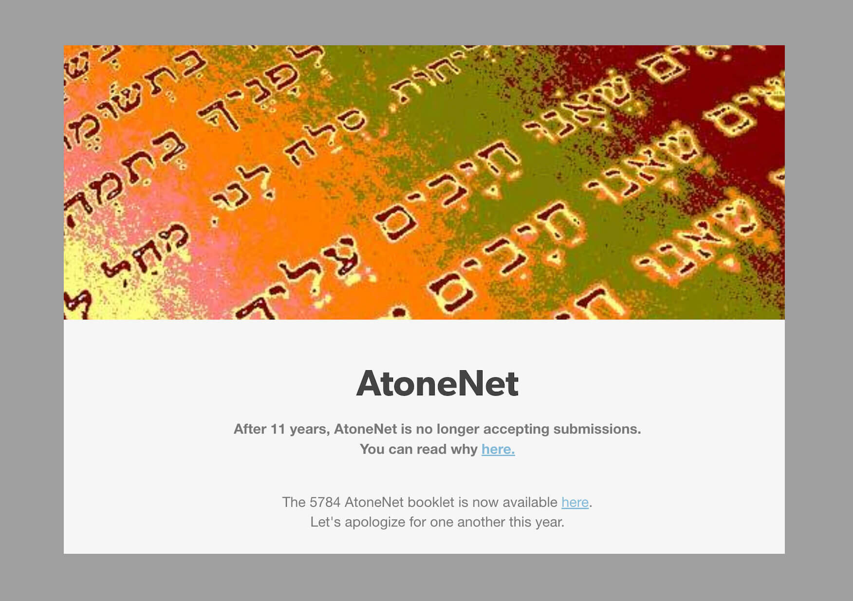 On AtoneNet, people anonymously confessed their sins. "Let's apologize for one another," the website said.