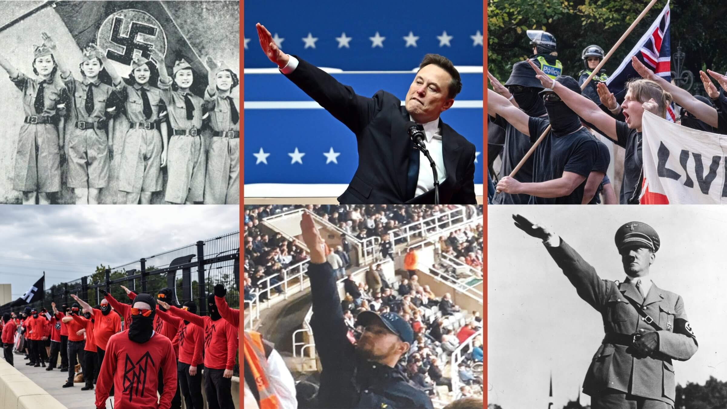 Clockwise from upper left: A woman performs a Nazi salute while at a pro-Palestinian protest; Elon Musk on Monday; Adolf Hitler; a fan at a British soccer match in 2021; neo-Nazis in Australia in 2023; members of Blood Tribe and Goyim Defense League in Florida in 2023.