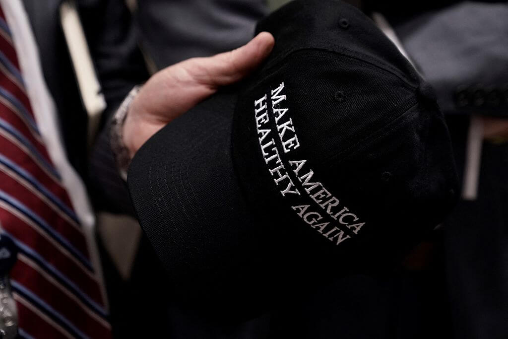 A "Make America Healthy Again" hat. 
