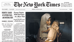 The cover image of the New York Times on Friday, July 25, showed a child the caption said had been born healthy before suffering malnutrition in Gaza.