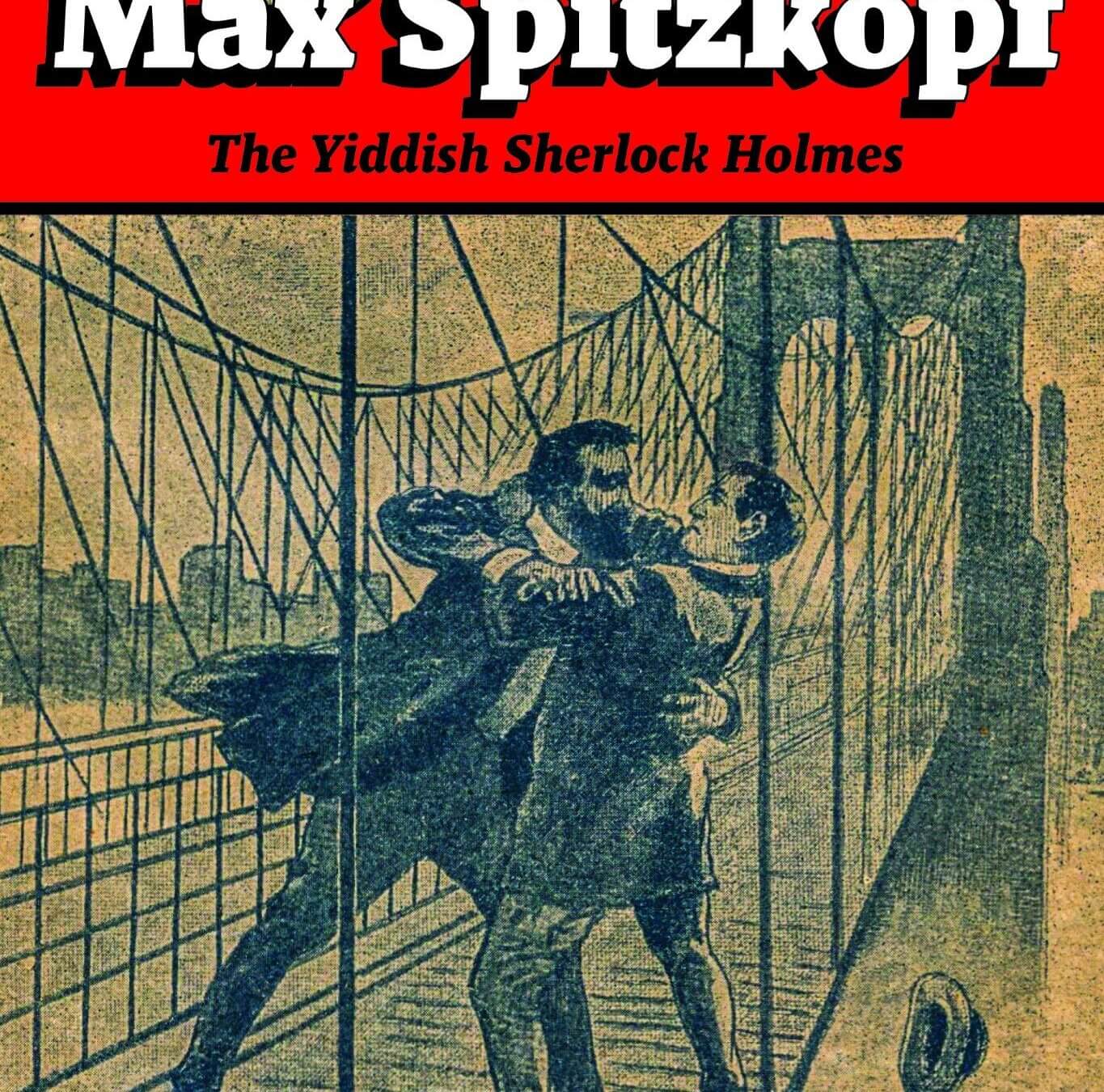 Spitzkopf tussles with an assailant on a bridge.