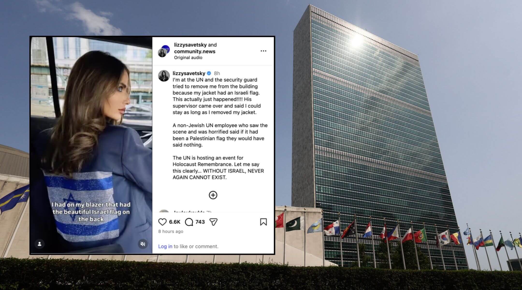 Social media influencer Lizzy Savetsky says she was blocked from entering the United Nations’ Holocaust Remembrance Day event on Jan. 37, 2026 because she wore a blazer with the Israeli flag.